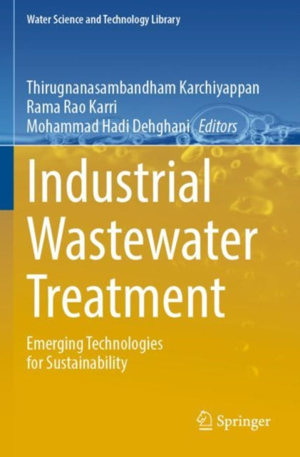 Book cover of: Industrial Wastewater Treatment. By: Thirugnanasambandham Karchiyappan