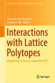 Book cover of: Interactions with Lattice Polytopes. By: Alexander M. Kasprzyk