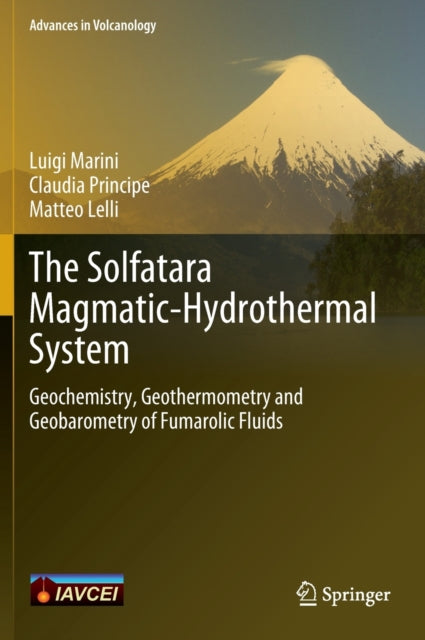 Book cover of: Solfatara Magmatic-Hydrothermal System. By: Luigi Marini