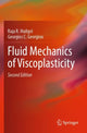 Book cover of: Fluid Mechanics of Viscoplasticity. By: Raja R. Huilgol