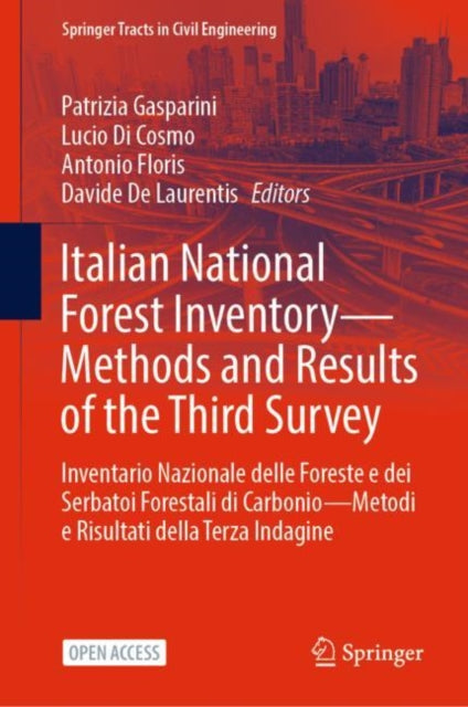 Book cover of: Italian National Forest Inventory—Methods and Results of the Third Survey. By: Patrizia Gasparini