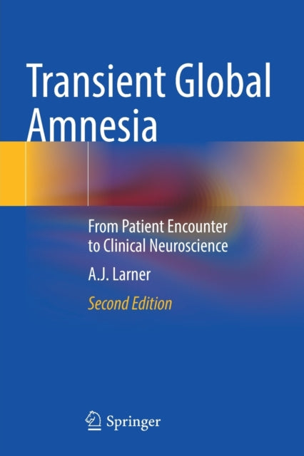 Book cover of: Transient Global Amnesia. By: A. J. Larner