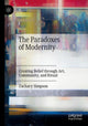 Book cover of: Paradoxes of Modernity. By: Zachary Simpson