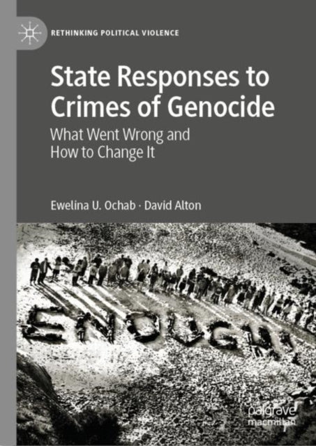 Book cover of: State Responses to Crimes of Genocide. By: Ewelina U. Ochab