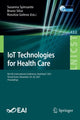 Book cover of: IoT Technologies for Health Care. By: Susanna Spinsante