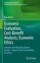 Book cover of: Economic Evaluation, Cost-Benefit Analysis, Economic Ethics. By: Felix Ekardt