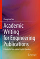 Book cover of: Academic Writing for Engineering Publications. By: Zhongchao Tan