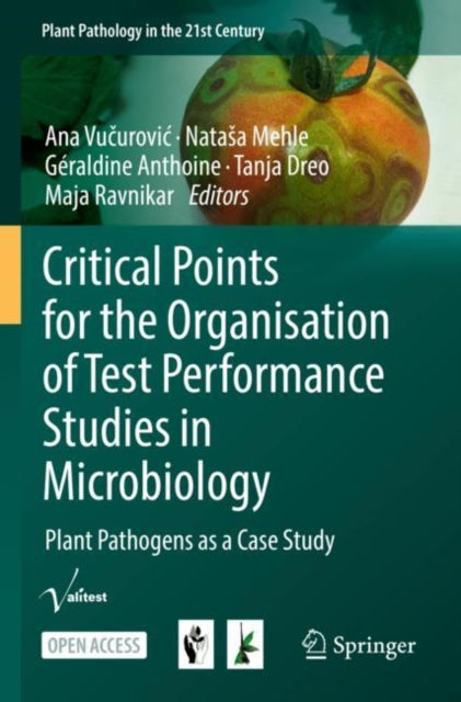 Book cover of: Critical Points for the Organisation of Test Performance Studies in Microbiology. By: Ana Vučurović