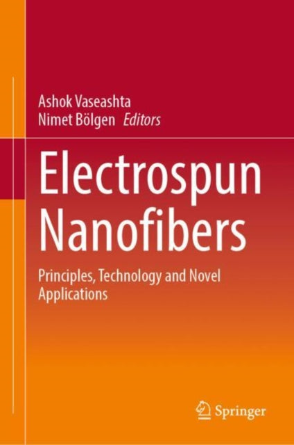 Book cover of: Electrospun Nanofibers. By: Ashok Vaseashta