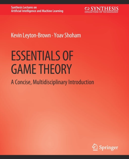 Book cover of: Essentials of Game Theory. By: Kevin Gebser