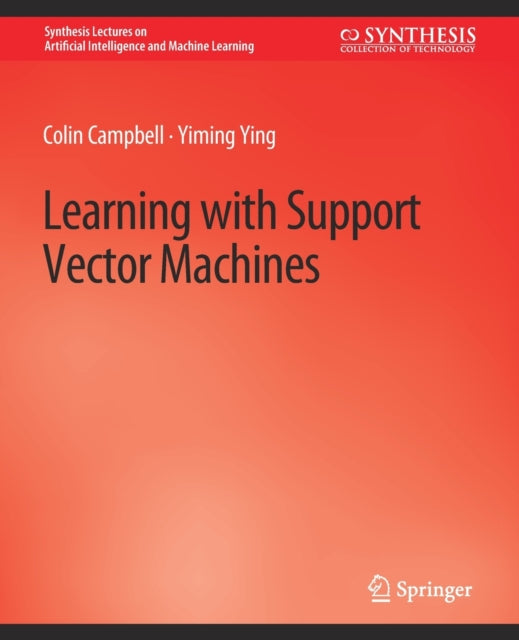 Book cover of: Learning with Support Vector Machines. By: Colin Pigozzi