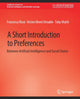 Book cover of: Short Introduction to Preferences. By: Francesca Bellet