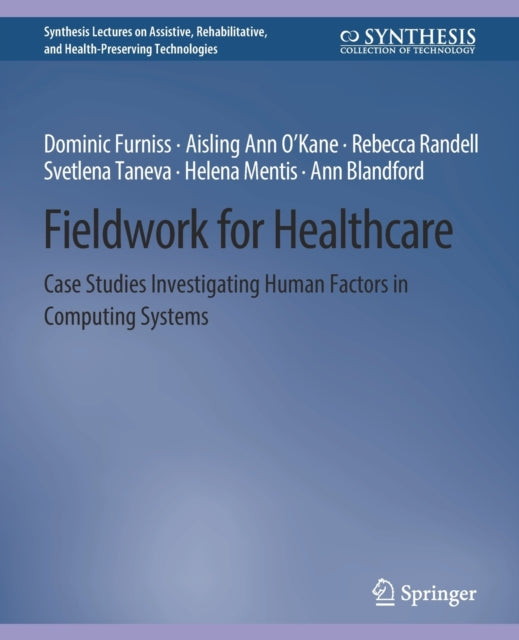 Book cover of: Fieldwork for Healthcare. By: Dominic Furniss