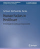 Book cover of: Human Factors in Healthcare. By: Avi Parush