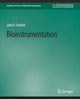 Book cover of: Bioinstrumentation. By: John Enderle