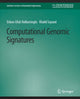 Book cover of: Computational Genomic Signatures. By: Ozkan Ufuk Nalbantoglu