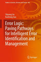 Book cover of: Error Logic: Paving Pathways for Intelligent Error Identification and Management. By: Paul Tobin