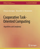 Book cover of: Cooperative Task-Oriented Computing. By: Chryssis Georgiou