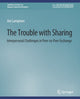 Book cover of: Trouble With Sharing. By: Airi Lampinen