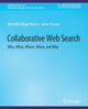 Book cover of: Collaborative Web Search. By: Meredith Ringel Morris