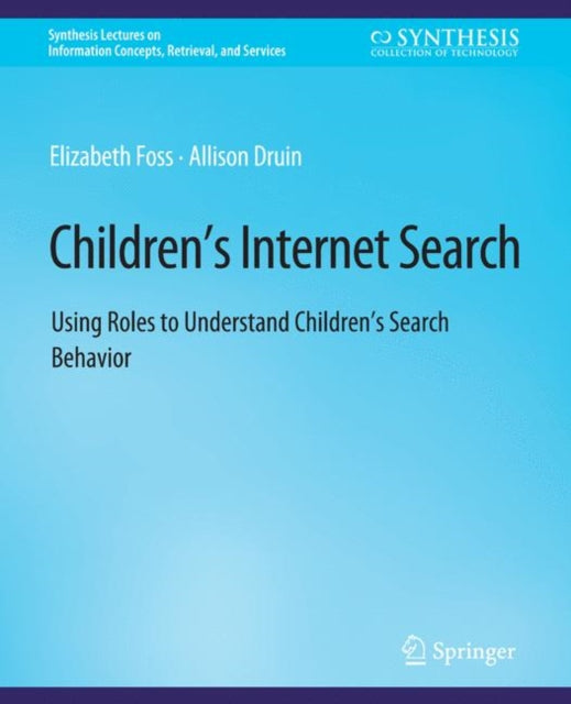 Book cover of: Children’s Internet Search. By: Elizabeth Foss