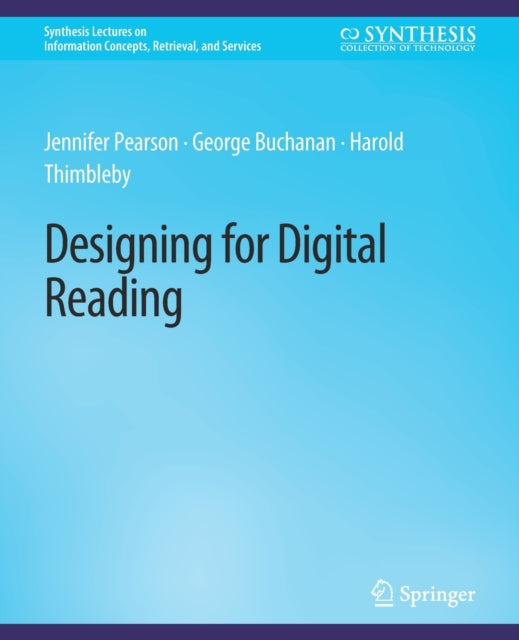 Book cover of: Designing for Digital Reading. By: Jennifer Pearson
