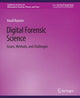 Book cover of: Digital Forensic Science. By: Vassil Roussev