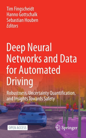 Deep Neural Networks and Data for Automated Driving