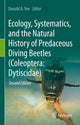 Book cover of: Ecology, Systematics, and the Natural History of Predaceous Diving Beetles (Coleoptera: Dytiscidae). By: Donald A. Yee
