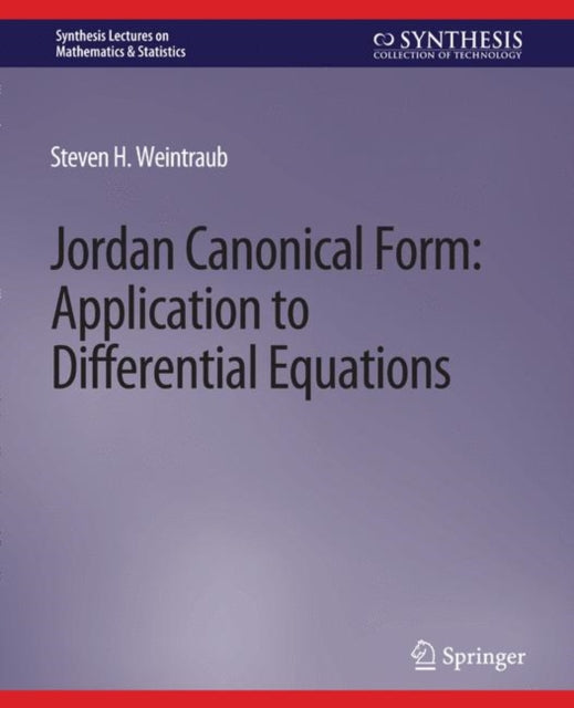 Book cover of: Jordan Canonical Form. By: Steven Weintraub