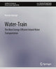 Book cover of: Water-Train. By: Kurian George