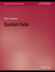 Book cover of: Quantum Radar. By: Marco Lanzagorta