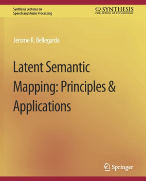 Latent Semantic Mapping