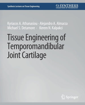 Tissue Engineering of Temporomandibular Joint Cartilage