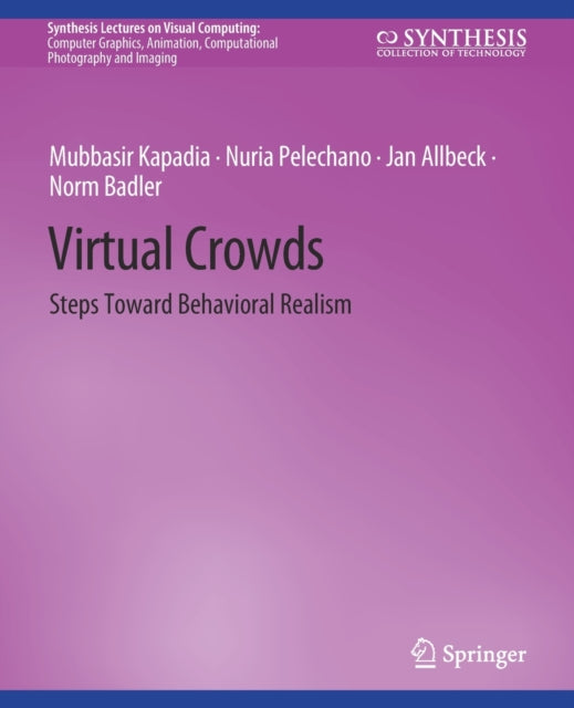 Book cover of: Virtual Crowds. By: Mubbasir Kapadia