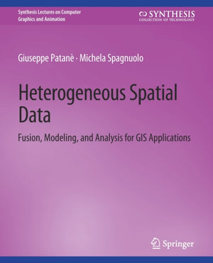 Heterogeneous Spatial Data