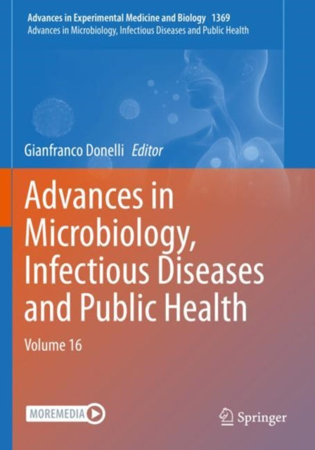 Book cover of: Advances in Microbiology, Infectious Diseases and Public Health. By: Gianfranco Donelli
