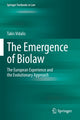 Book cover of: Emergence of Biolaw. By: Takis Vidalis