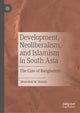 Book cover of: Development, Neoliberalism, and Islamism in South Asia. By: Mustahid M. Husain