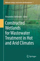 Book cover of: Constructed Wetlands for Wastewater Treatment in Hot and Arid Climates. By: Alexandros Stefanakis