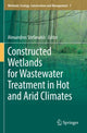 Book cover of: Constructed Wetlands for Wastewater Treatment in Hot and Arid Climates. By: Alexandros Stefanakis