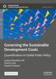 Book cover of: Governing the Sustainable Development Goals. By: Justyna Bandola-Gill