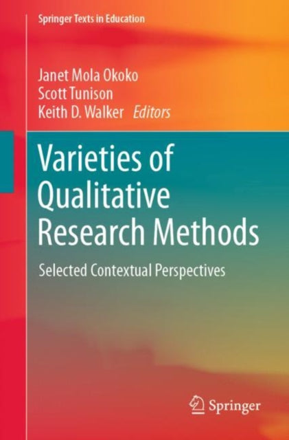 Book cover of: Varieties of Qualitative Research Methods. By: Janet Mola Okoko