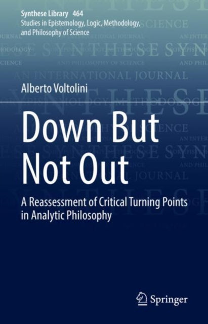 Book cover of: Down But Not Out. By: Alberto Voltolini
