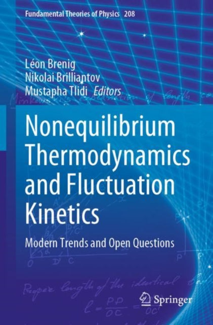 Book cover of: Nonequilibrium Thermodynamics and Fluctuation Kinetics. By: Léon Brenig