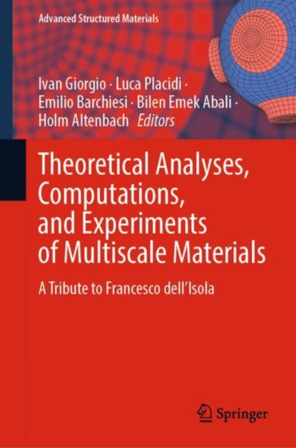 Book cover of: Theoretical Analyses, Computations, and Experiments of Multiscale Materials. By: Ivan Giorgio
