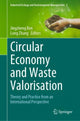 Book cover of: Circular Economy and Waste Valorisation. By: Jingzheng Ren