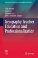 Book cover of: Geography Teacher Education and Professionalization. By: Eyüp Artvinli