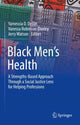 Book cover of: Black Men’s Health. By: Yarneccia D. Dyson