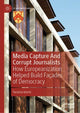Book cover of: Media Capture And Corrupt Journalists. By: Tomislav Marsić